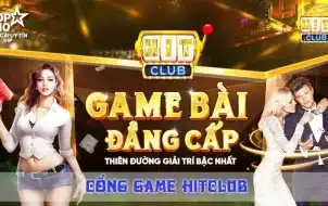 Giới thiệu cổng game hitclub