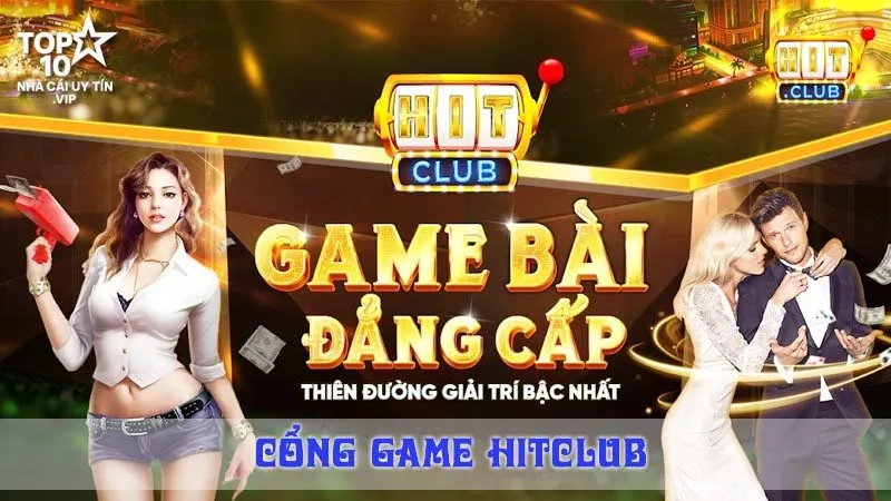 Giới thiệu cổng game hitclub